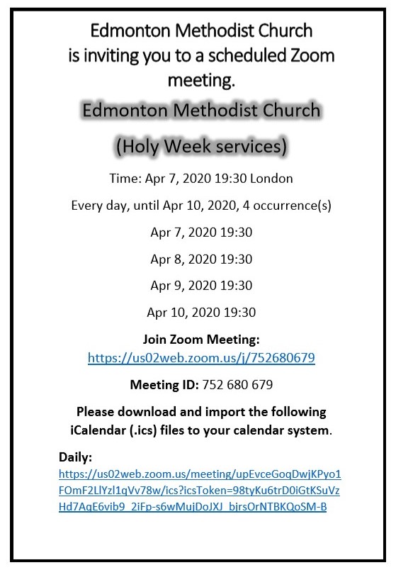 Holy Week Service that are taking place at Edmonton Methodist Church 